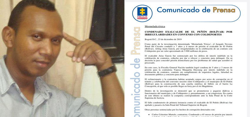 Arlin Arias García, exalcalde de El Peñón fue condenado a 7 años de cárcel, Fue el regalo del Nilo Dios que recibió el 23 de diciembre de 2019. ¿«Toño» Correa en aprieto?