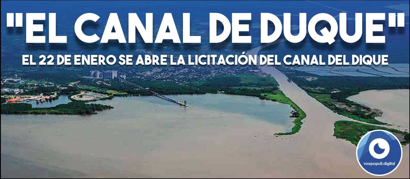 Así titulamos cuando se abrió la licitación el 22 de enero. La adjudicación del Canal del Dique será un hecho este 4 de agosto a manos que una acción judicial lo detenga. La Alianza para la Defensa Canal del Dique le apunta a eso.