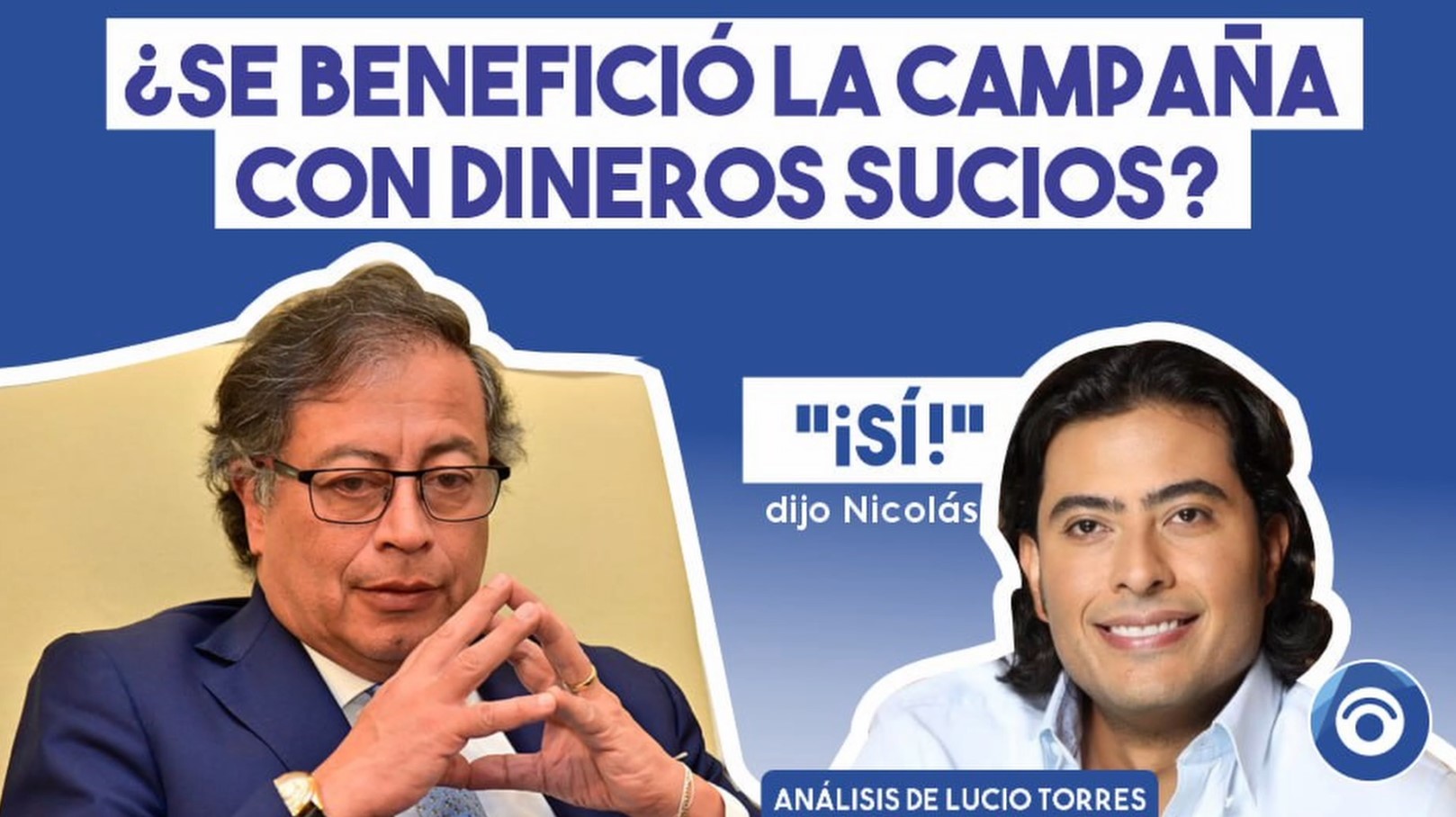 ¿Se contaminó la elección de Petro con dineros sucios?