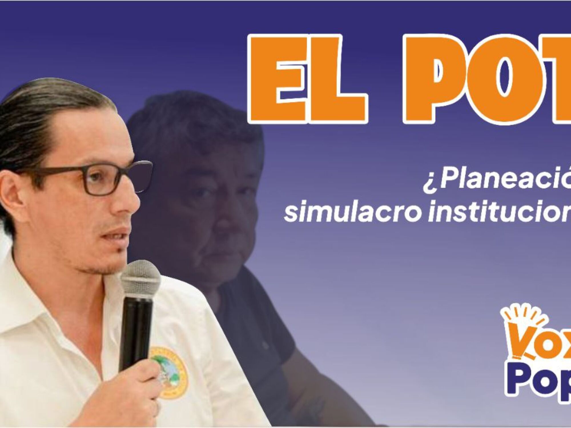 El POT decorativo de Rey: ¿Planeación o simulacro? (XIII)