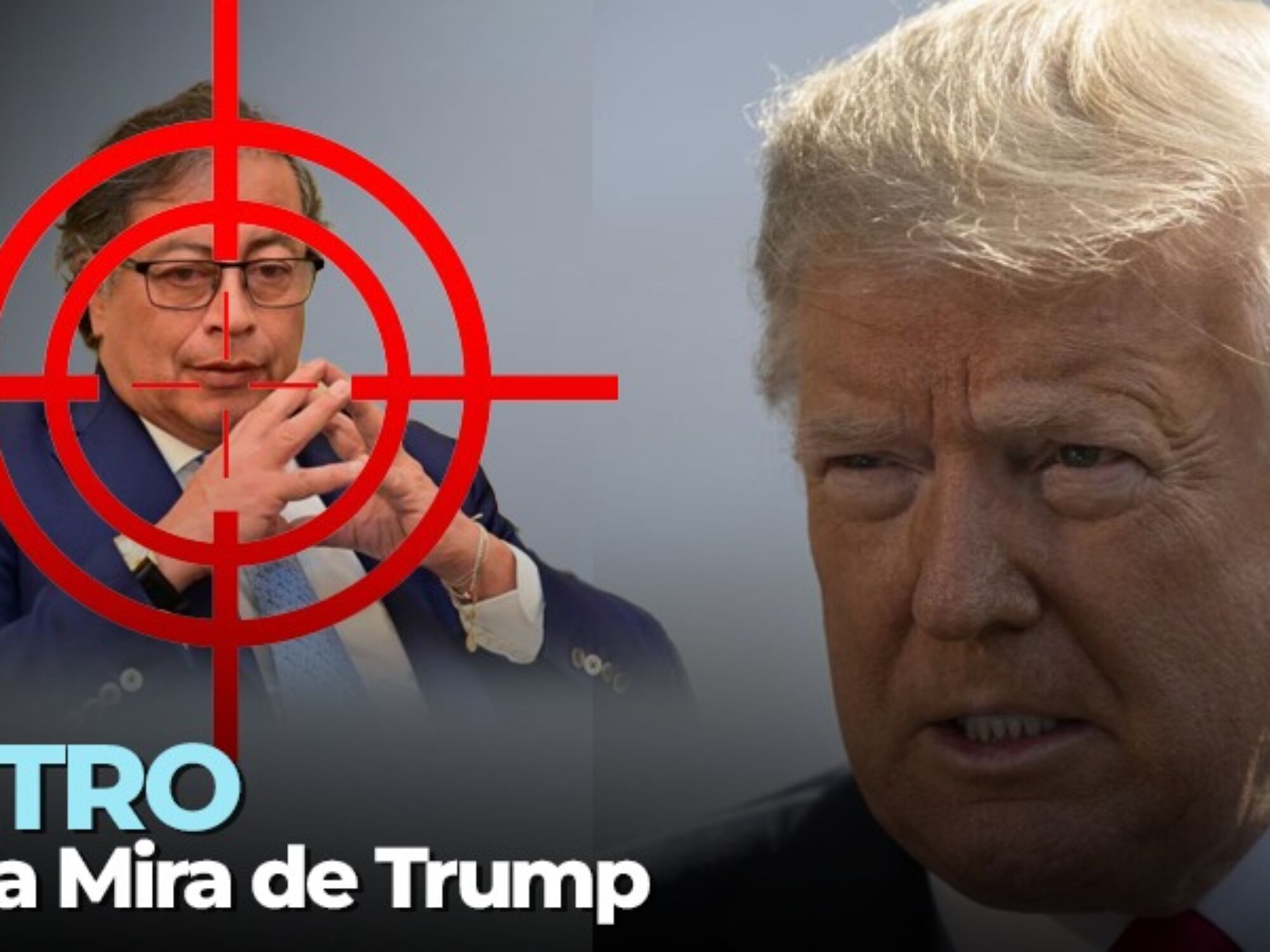 ¿Trump irá por Petro o por el control geopolítico de Sudamérica? (II)